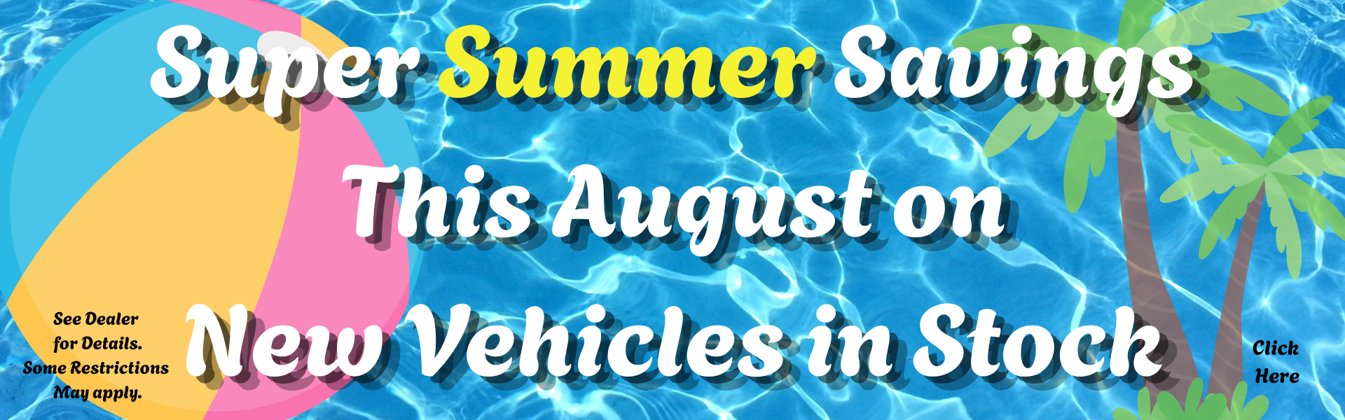 Super summer Savings banner August 2026